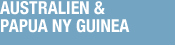 Australien & Papua Ny Guinea