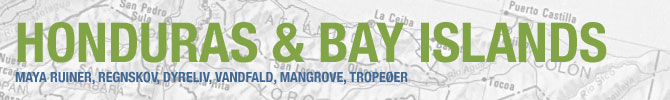 Honduras & Bay Islands