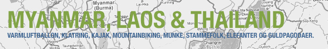 Myanmar, Laos & Thailand